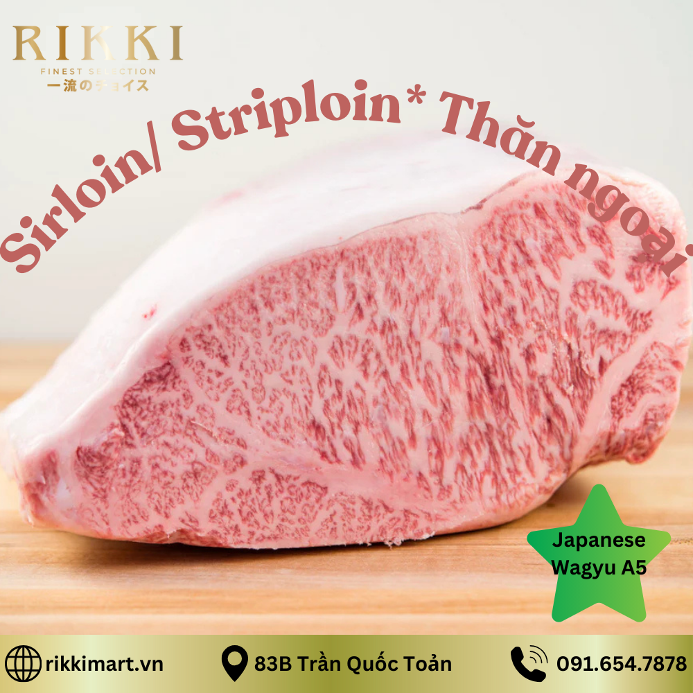 Thăn ngoại Wagyu A5 Nhật Bản (striploin)